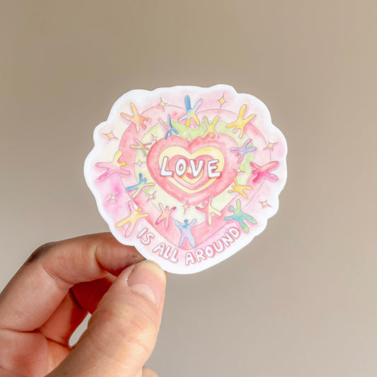 love is all around - sticker
